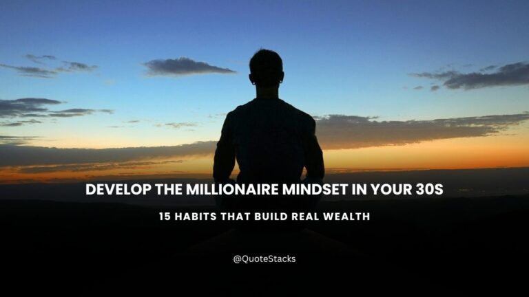 Millionaire mindset. 15 habits of millionaires that can completely change your life